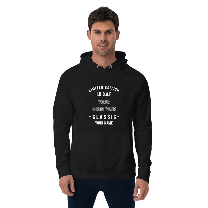 IDGAF Limited Edition Customizable Raglan Hoodie