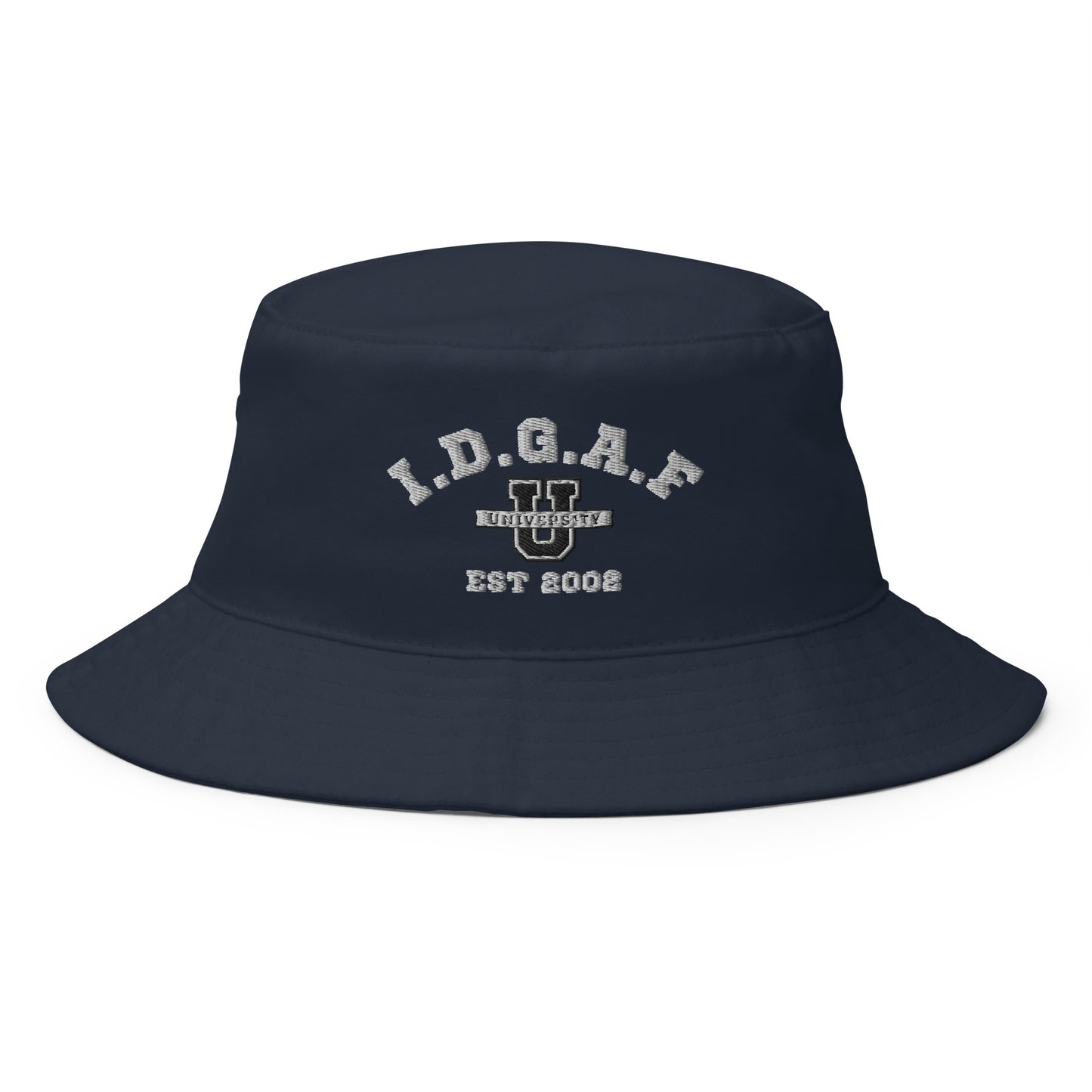 I.D.G.A.F U. Bucket Hat