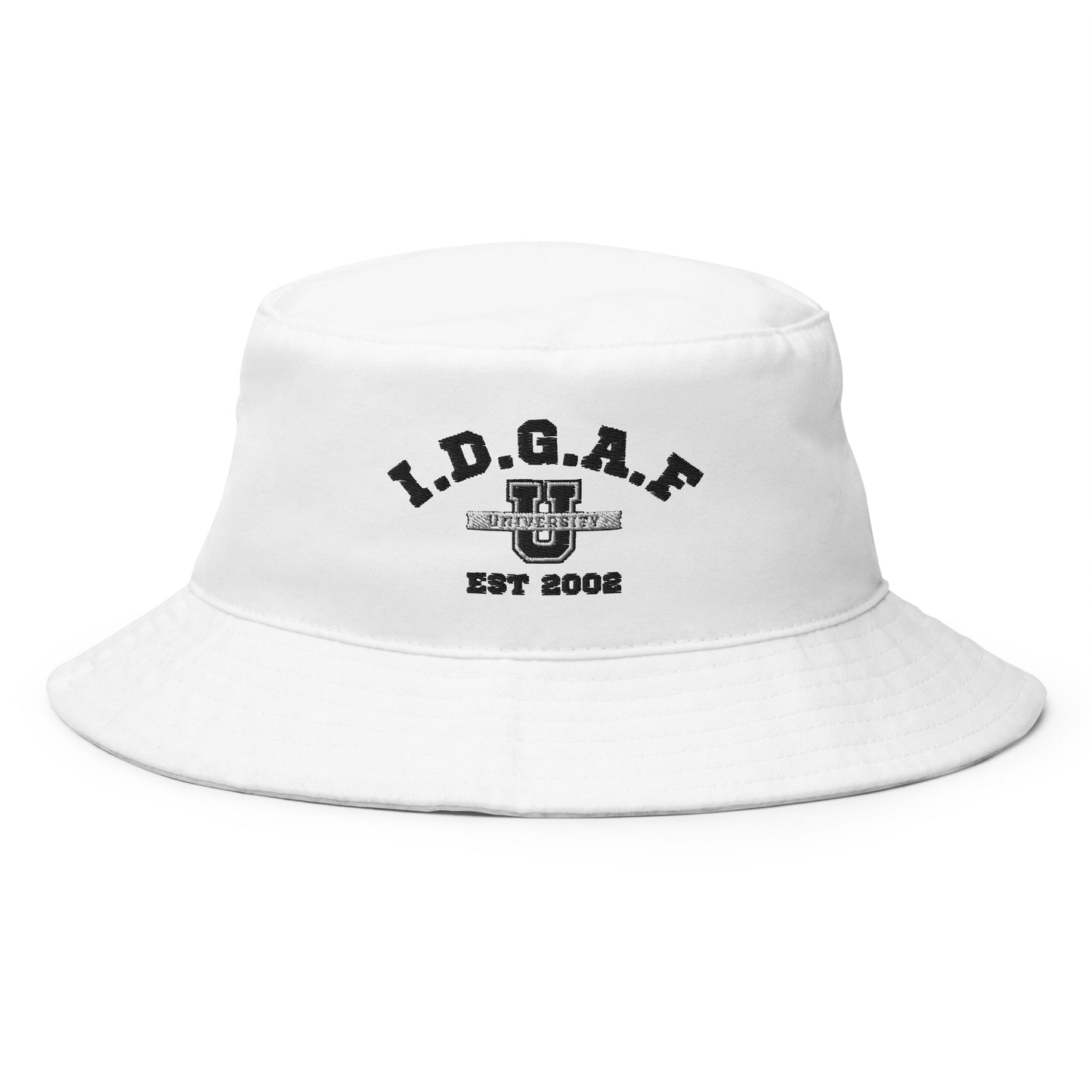 I.D.G.A.F U. Bucket Hat