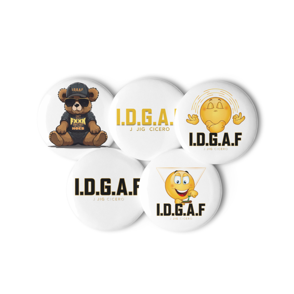 IDGAF Pin Buttons
