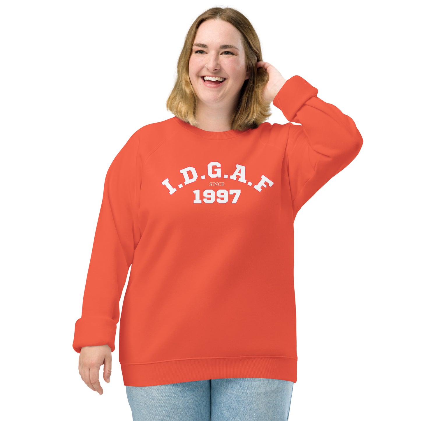 IDGAF Customizable Unisex Raglan Sweatshirt