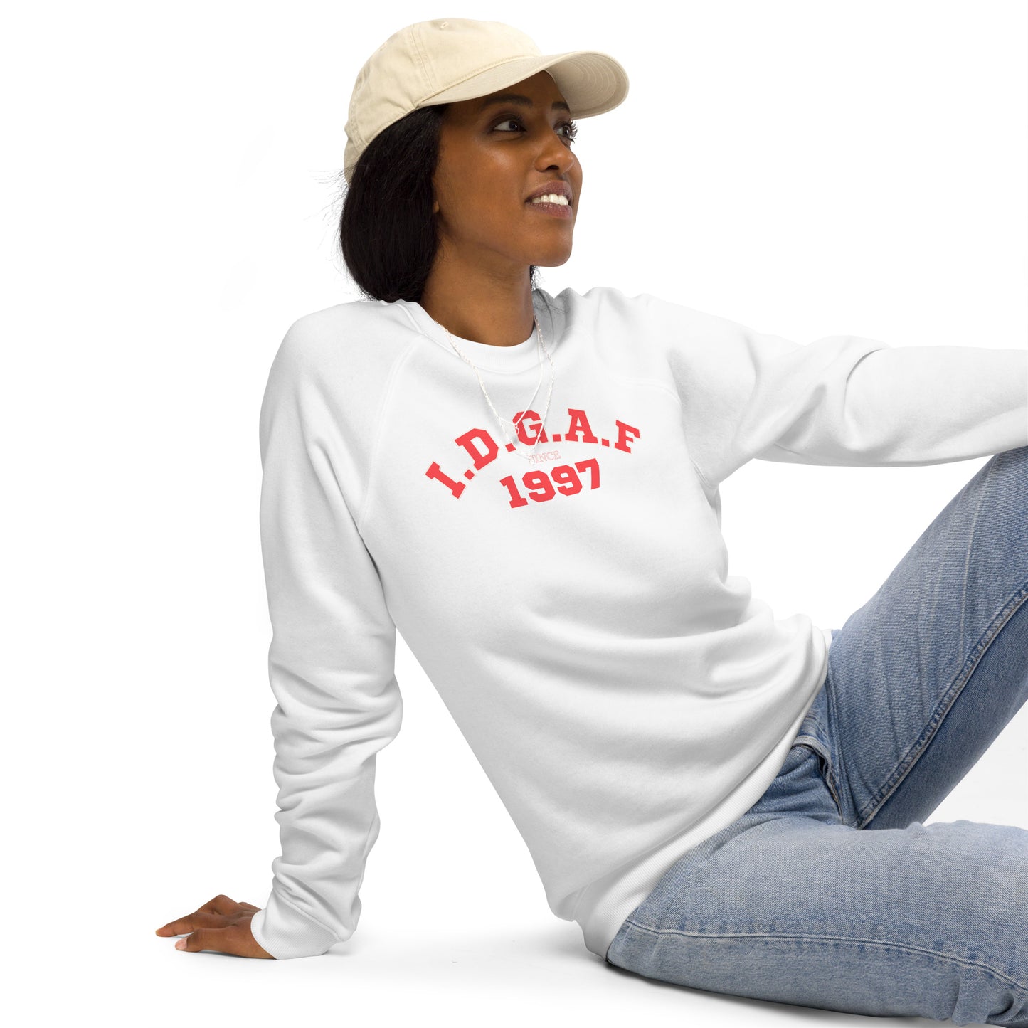 IDGAF Customizable Unisex Raglan Sweatshirt